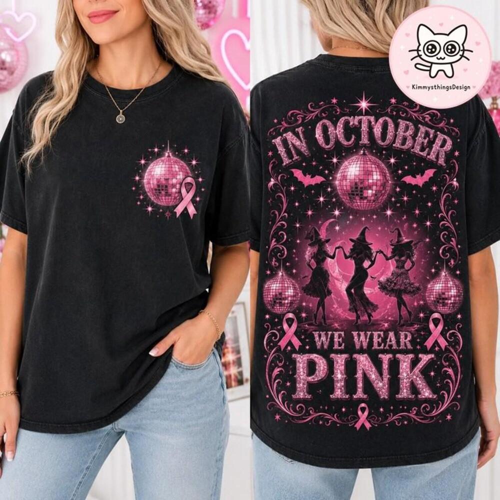 Shirt, In October We Wear T-Shirt, Witch Disco Ball 2 Sided